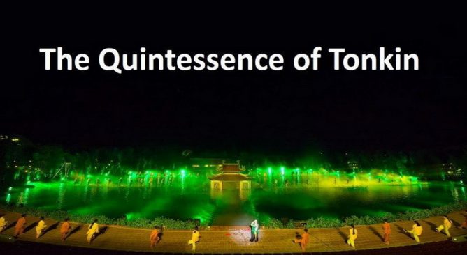 Tour Xem The Quintessence of Tonkin Múa Rối Nước Thực Cảnh