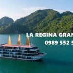 La Regina Grand Cruise Du thuyền đẳng cấp Lan Hạ 2N1Đ Giá Tốt Nhất
