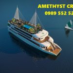 Amethyst Cruise – Tour du thuyền 5 sao 1 ngày ưu đãi lớn 0989552520